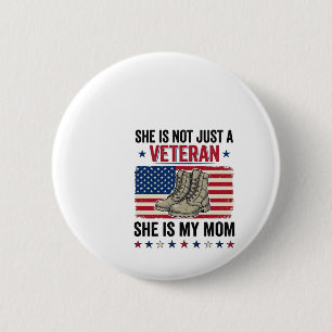 Veteran Mom Patriotic Military Boots Shirt Design_ 2 Inch Round Button