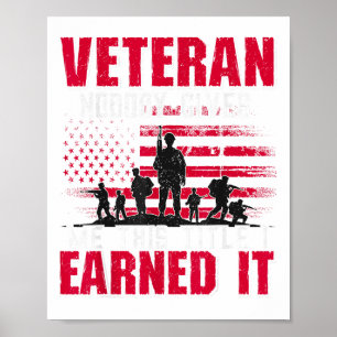 Veteran Nobody Gives Me This Title I Earned It Vet Poster