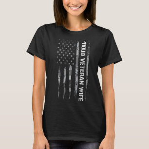 Veteran Proud Veteran Wife   American Flag T-Shirt