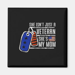 Veteran She's My Mom  USA Flag Proud American Vete Magnet