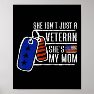 Veteran She's My Mom  USA Flag Proud American Vete Poster