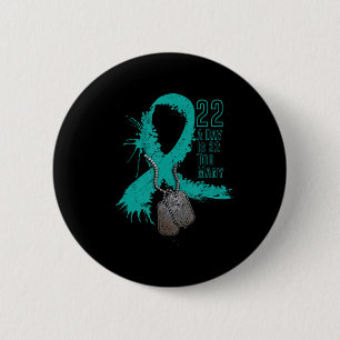 Veteran Suicide Awareness Ribbon 22 A Day Is 22 To 2 Inch Round Button