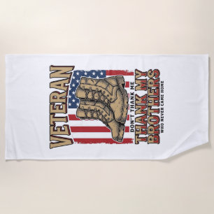 Veteran Thank My Brothers Vintage Military Shirt_1 Beach Towel