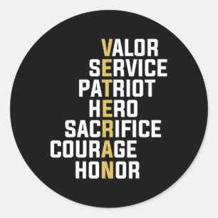 Veteran Valour Service Patriot Hero Sacrifice Cour Classic Round Sticker