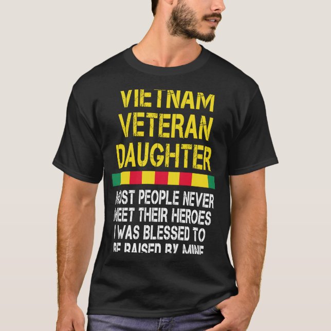 Veteran  Vietnam Veteran Daughter Veterans Day T-Shirt (Front)
