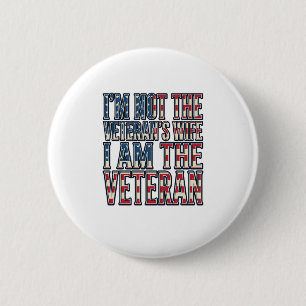 Veteran Wife Quote Patriotic Vintage Vector Design 2 Inch Round Button
