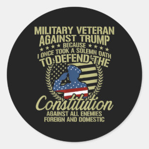 Veterans Against Trump Funny Anti Trump Apparel  Classic Round Sticker