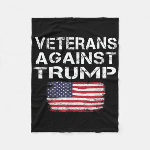 Veterans Against Trump Tee _ Military Vets Against Fleece Blanket