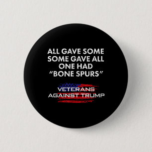 Veterans Anti-trump Draught Dodger Bone Spurs For 2 Inch Round Button