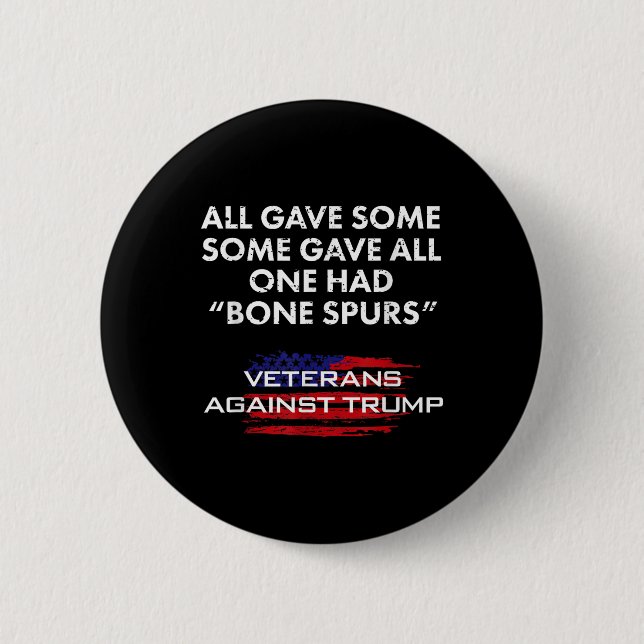 Veterans Anti-trump Draught Dodger Bone Spurs For  2 Inch Round Button (Front)