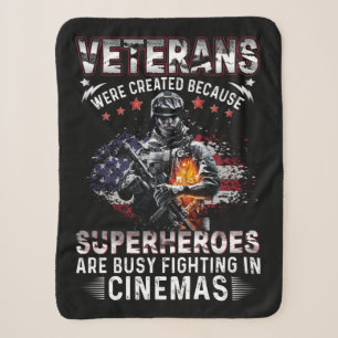 Veterans Because Superheroes Busy in Cinemas Sherpa Blanket