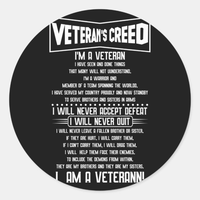 Veterans creed I'm a veteran Military Independence Classic Round Sticker (Front)