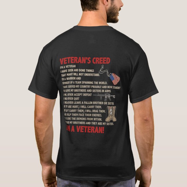 Veteran's creed I'm a veteran Proudly now Standby T-Shirt (Back)