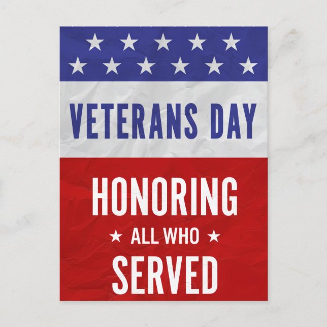 Veterans Day - Honouring all who served  Holiday Postcard (Front)