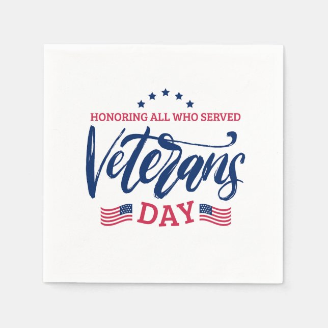 Veterans Day - Honouring all who served  Napkin (Front)