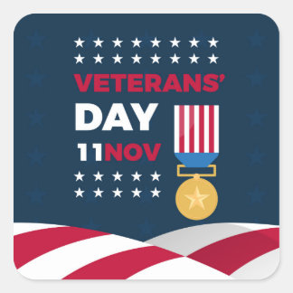 Veterans Day - Honouring all who served Square Sticker