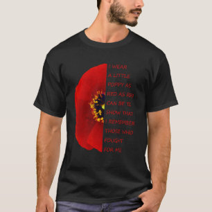 Veterans Day Lest We Forget Real Red Poppy flag US T-Shirt