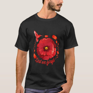 Veterans Day Lest We Forget Red Poppy Flower Usa M T-Shirt