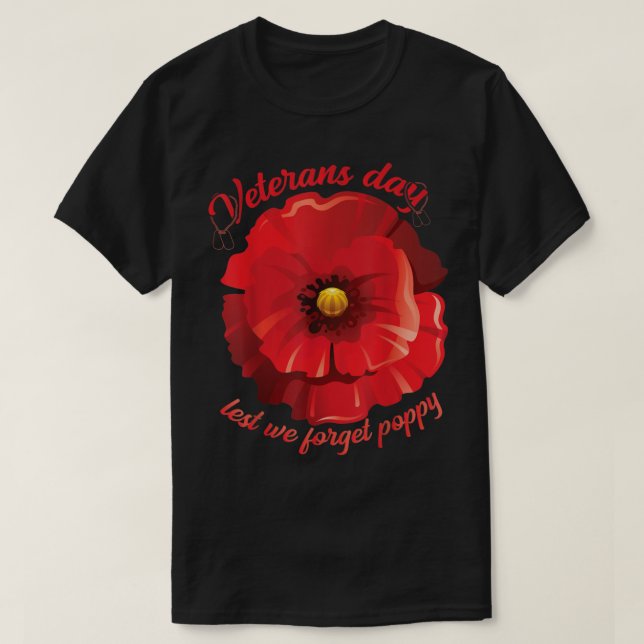 veterans day lest we forget red poppy flower usa m T-Shirt (Design Front)