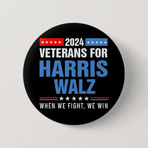 Veterans For Harris W 2024 Presidential Campaign 2 Inch Round Button