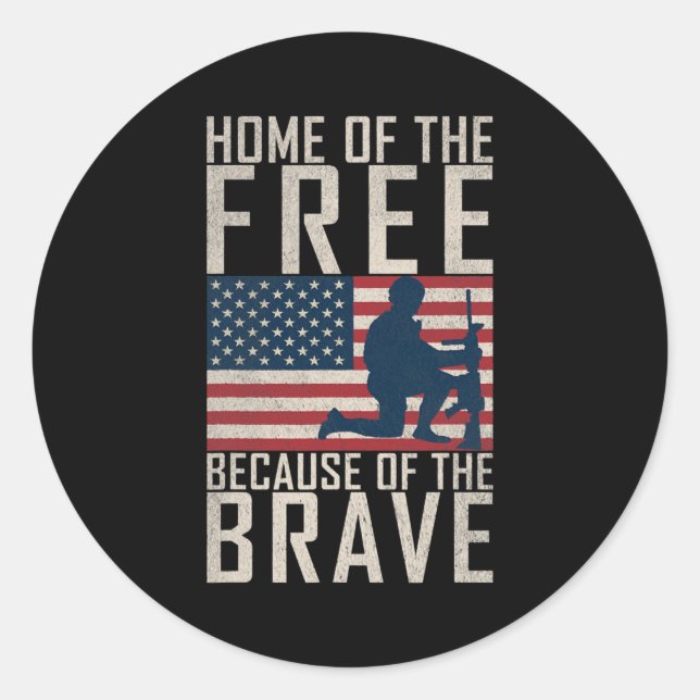 Veterans Home Of The Free Because Of The Brave  Classic Round Sticker (Front)
