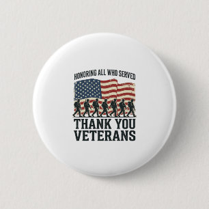Veterans Thank You Patriotic Military Flag Shirt D 2 Inch Round Button