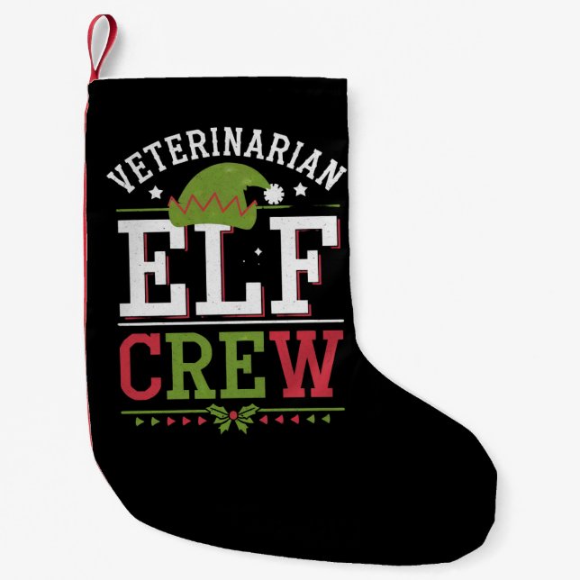 Veterinarian Christmas Elf Veterinary Technician  Small Christmas Stocking (Front)