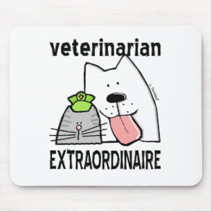 Veterinarian Extraordinaire Mouse Pad