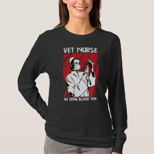 Veterinarian Nurse Pet Animal Nurses Vet Assistan T-Shirt