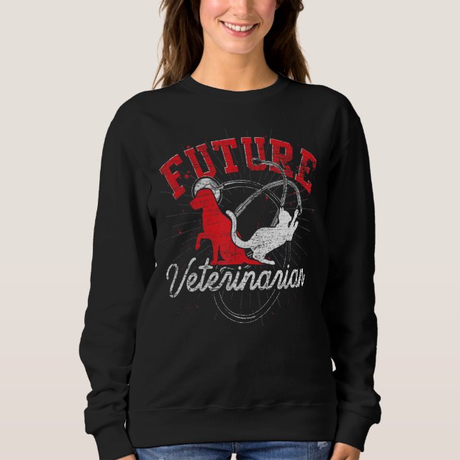 Veterinary Assistant Future Veterinarian Animal  V Sweatshirt (Front)