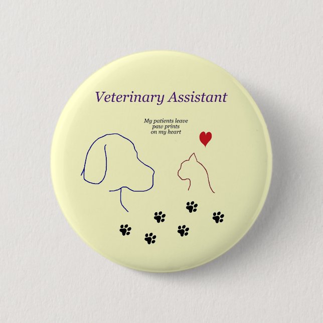 Veterinary Assistant-Paw Prints on My Heart 2 Inch Round Button (Front)