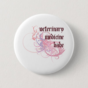 Veterinary Medicine Babe 2 Inch Round Button