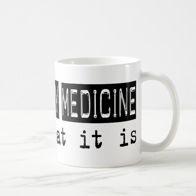 Veterinary Medicine It Is Coffee Mug (Right)