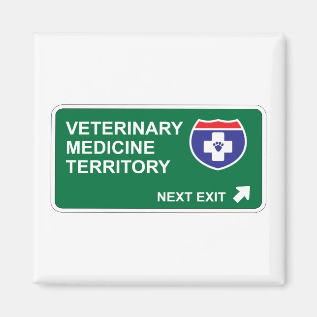 Veterinary Medicine Next Exit Magnet (Front)