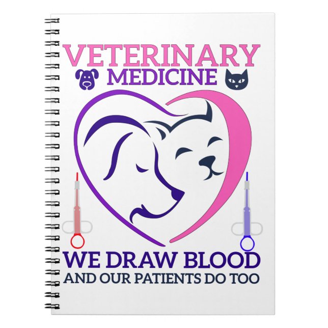 Veterinary Medicine Vet Tech We Draw Blood  Notebook (Front)
