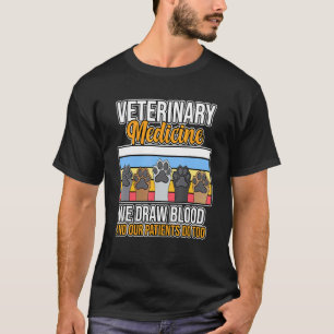 Veterinary Medicine Veterinarian Vet Animal Doctor T-Shirt