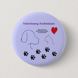 Veterinary Technician - Paw Prints on My Heart 2 Inch Round Button