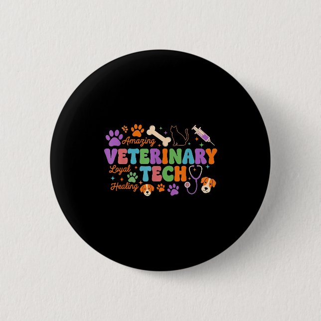 Veterinary Technician - Vet Tech Veterinarian Appr 2 Inch Round Button (Front)
