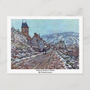 Vétheuil Road In Winter By Claude Monet Postcard