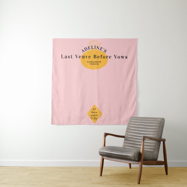 Veuve Before Vows Bachelorette Weekend Backdrop Tapestry (In Situ)
