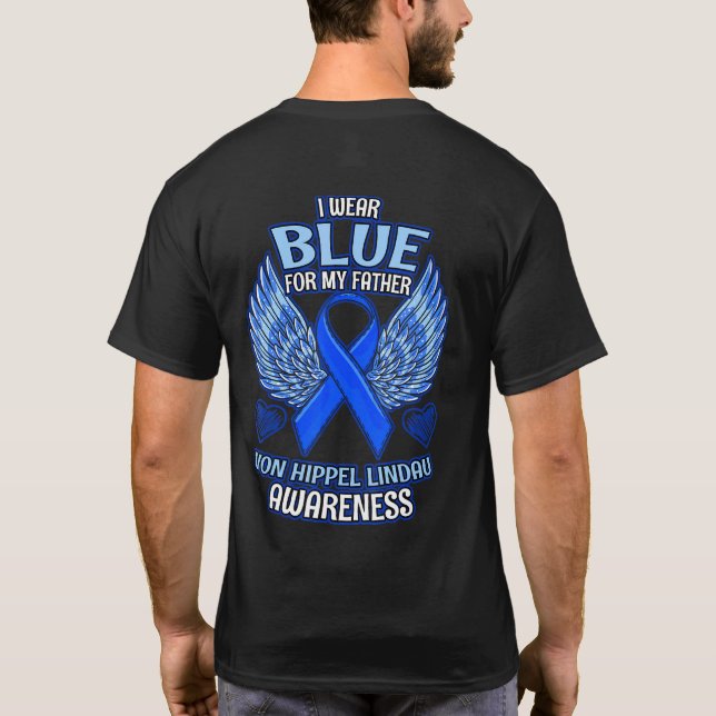 Vhl Awareness Father Support Ribbon T-Shirt (Back)