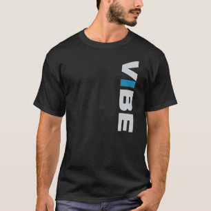 VIBE (black) Tee