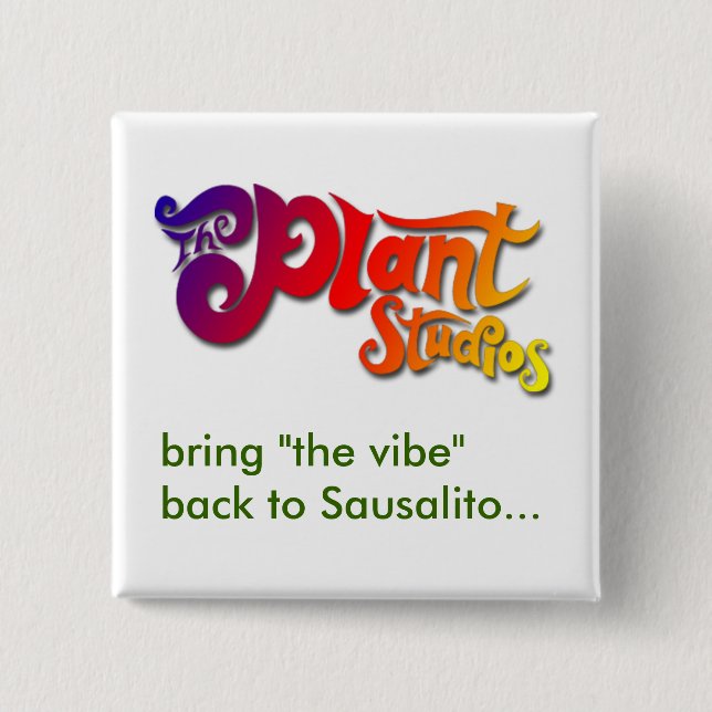 "Vibe" Button (Front)