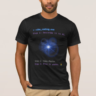 Vibe Coding AI Developer Humour T-Shirt
