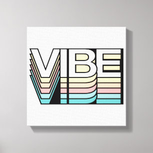 Vibe Retro Aesthetic Modern Mood Typography Canvas Print