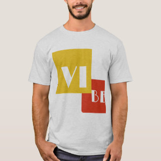 Vibe  T-Shirt