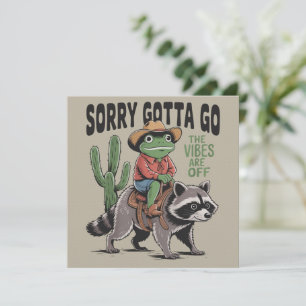 Vibes Are Off Sorry Gotta Go Vintage Frog Funny Invitation