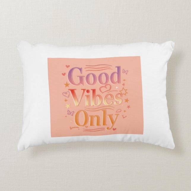 Vibes for a good day accent pillow (Front)