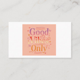 Vibes for a good day business card