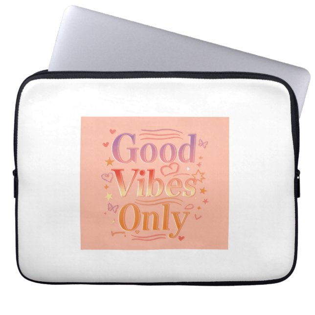 Vibes for a good day laptop sleeve (Front)